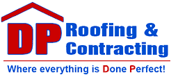 DP Roofing & Contracting | Burlington County NJ